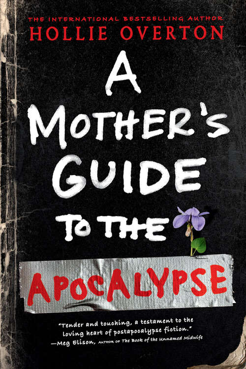Book cover of A Mother's Guide to the Apocalypse