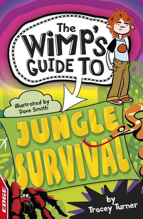 Jungle Survival (EDGE: The Wimp's Guide to #3)