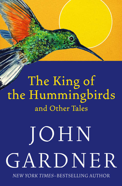 Book cover of The King of the Hummingbirds