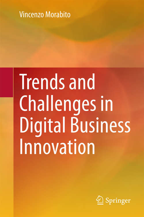 Book cover of Trends and Challenges in Digital Business Innovation