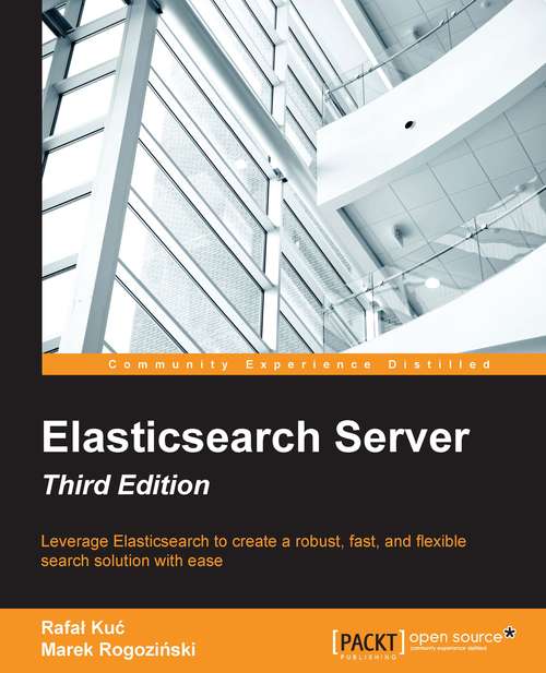 Book cover of Elasticsearch Server - Third Edition