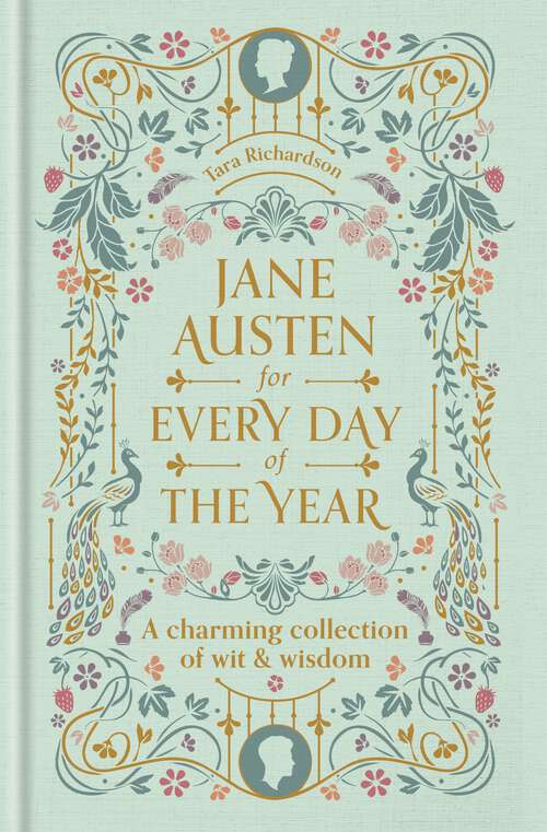 Book cover of Jane Austen for Every Day of the Year