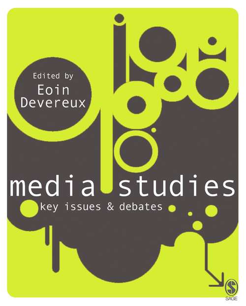 Media Studies: Key Issues and Debates
