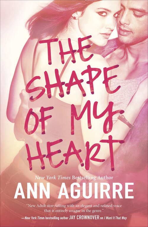 Book cover of The Shape of My Heart