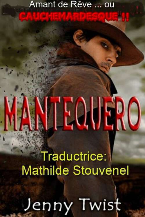 Book cover of Mantequero: Mantequero livre 1 (Mantequero Series #1)
