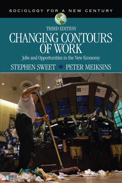 Book cover of Changing Contours of Work: Jobs and Opportunities in the New Economy (Sociology for a New Century Series)
