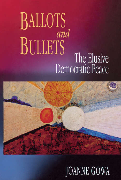 Book cover of Ballots and Bullets