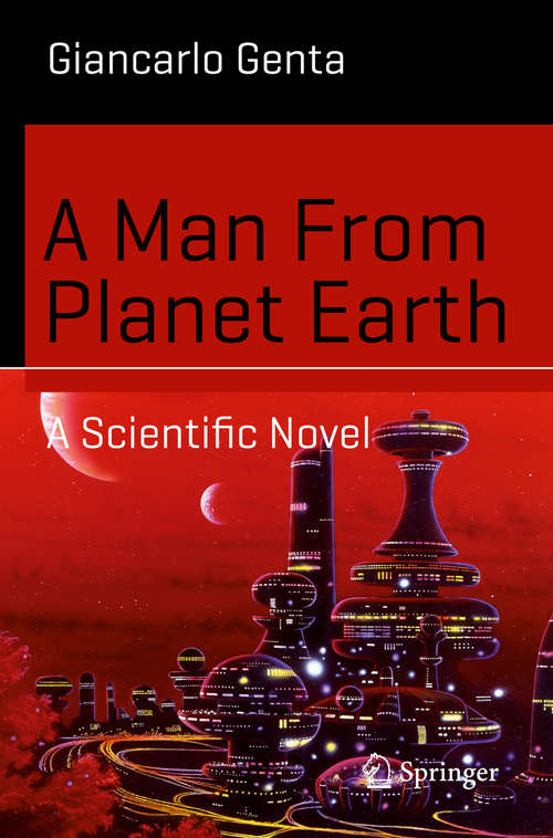 Book cover of A Man From Planet Earth