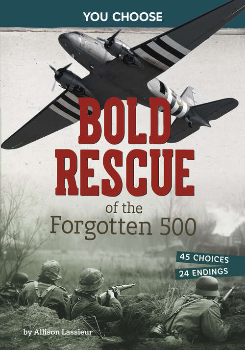Book cover of Bold Rescue of the Forgotten 500