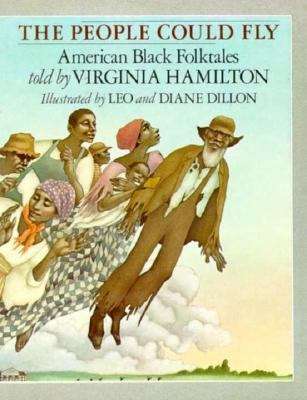 Book cover of The People Could Fly: American Black Folktales