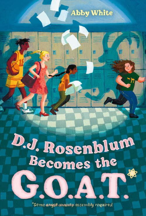 Book cover of D.J. Rosenblum Becomes the G.O.A.T.