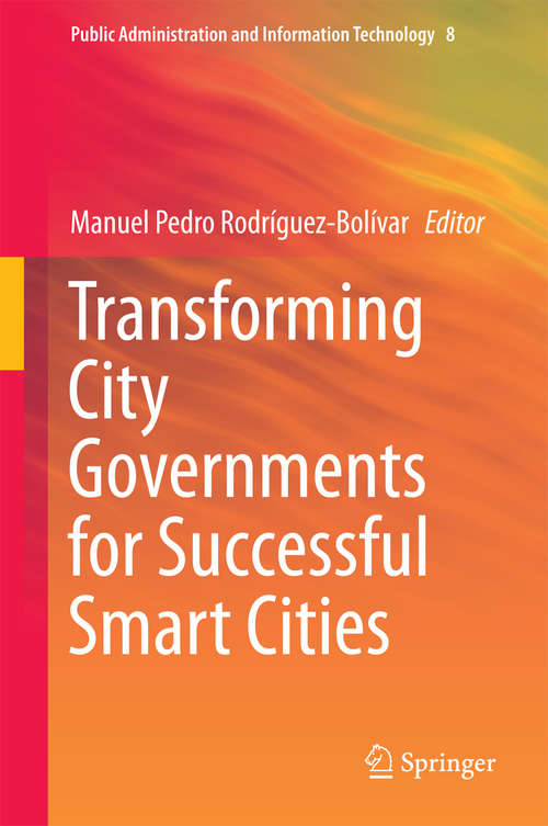Book cover of Transforming City Governments for Successful Smart Cities