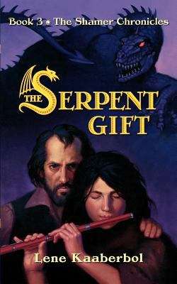 Book cover of The Serpent Gift (The Shamer Chronicles #3)