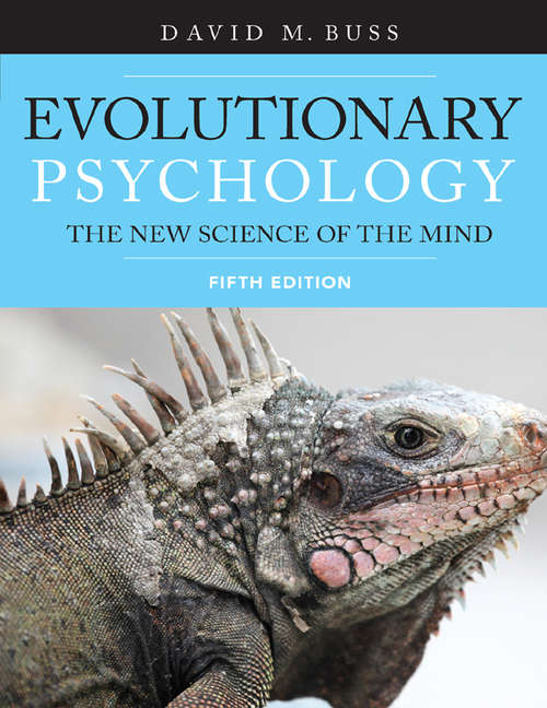 Book cover of Evolutionary Psychology: The New Science of the Mind, Fifth Edition
