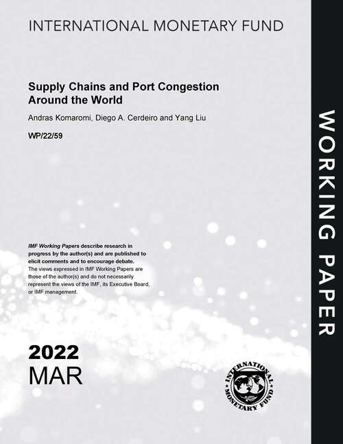 Cover image of Supply Chains and Port Congestion Around the World