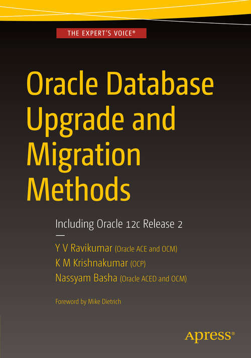 Book cover of Oracle Database Upgrade and Migration Methods