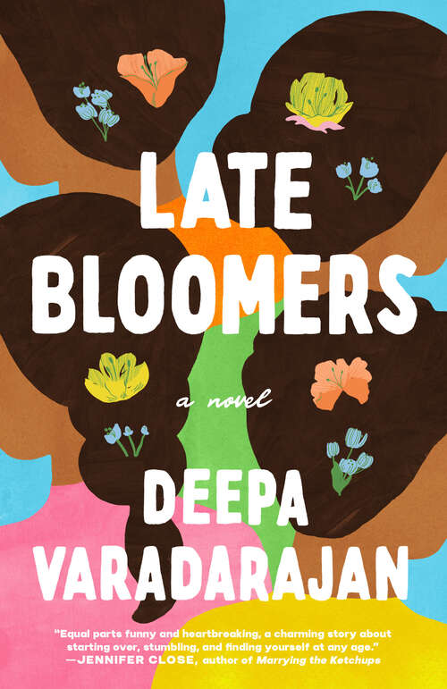Book cover of Late Bloomers: A Novel