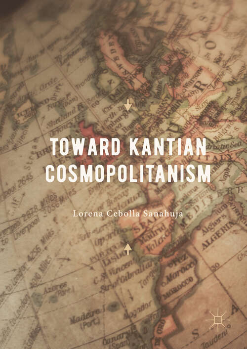 Book cover of Toward Kantian Cosmopolitanism