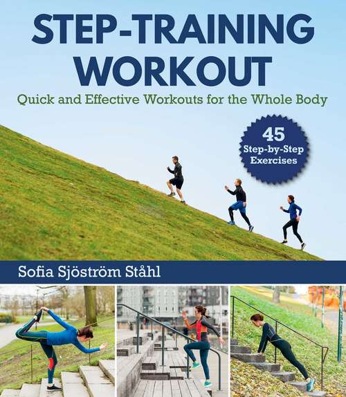 Book cover of Step-Training Workout: Quick and Effective Workouts for the Whole Body