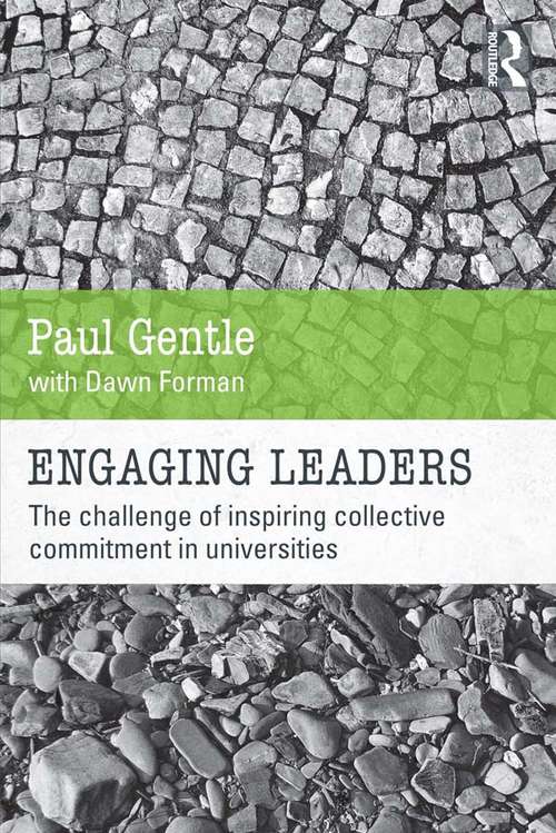 Book cover of Engaging Leaders: The challenge of inspiring collective commitment in universities