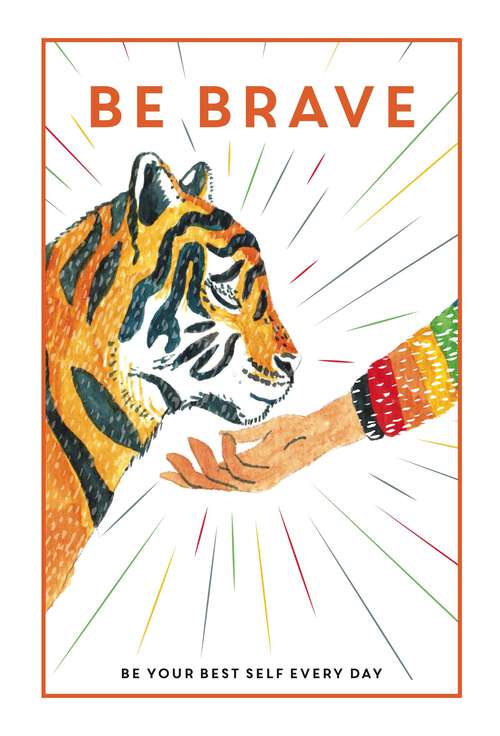 Book cover of Be Brave (Teen Breathe #1)