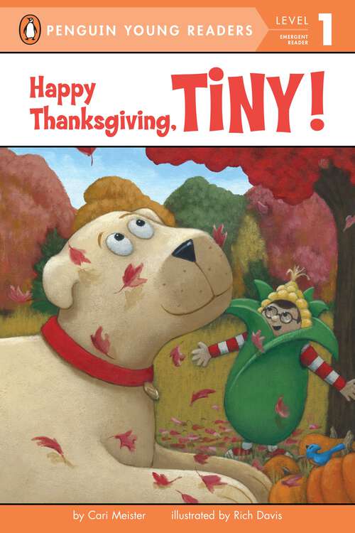 Book cover of Happy Thanksgiving, Tiny! (Tiny)