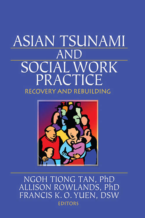 Asian Tsunami and Social Work Practice: Recovery and Rebuilding