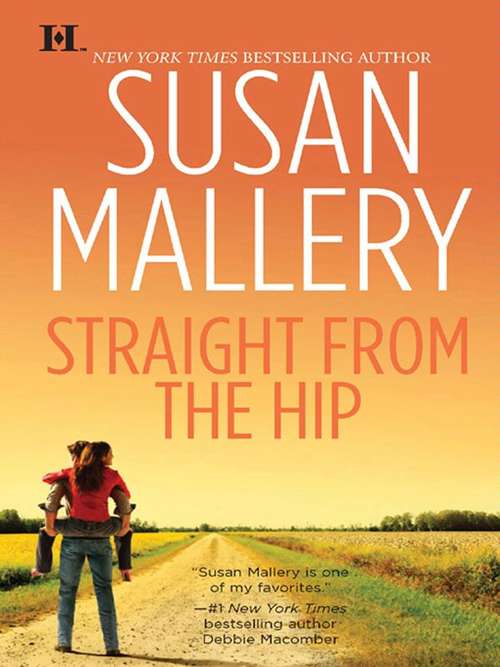 Book cover of Straight from the Hip (Lone Star Sisters #3)