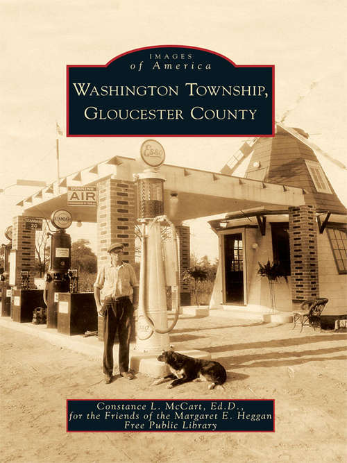 Washington Township, Gloucester County (Images of America)
