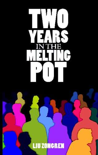 Book cover of Two Years in the Melting Pot