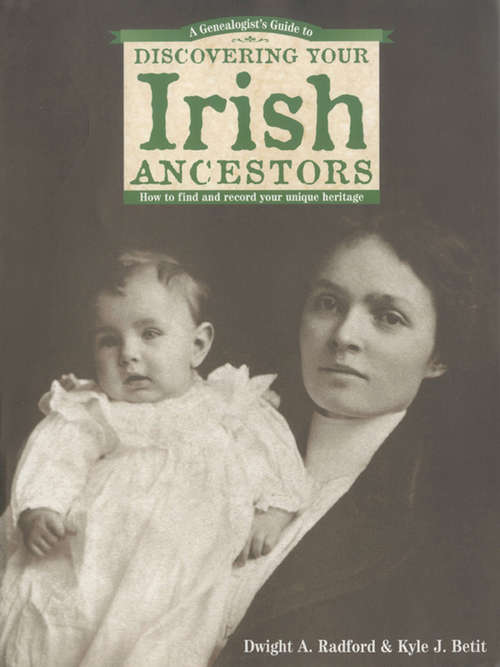 Book cover of A Genealogist's Guide to Discovering Your Irish Ancestors