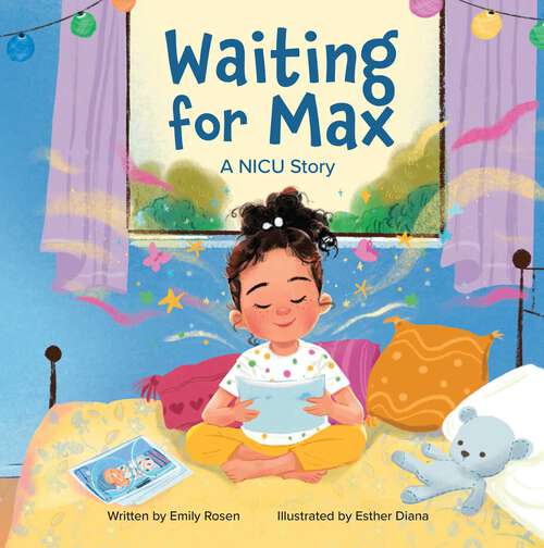 Book cover of Waiting for Max: A NICU Story