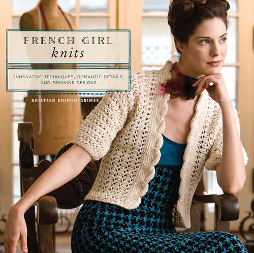 Book cover of French Girl Knits