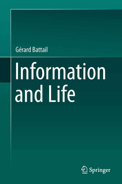 Book cover of Information and Life