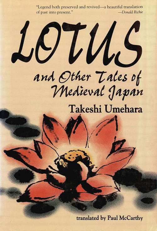 Lotus & Other Tales of Medieval Japan