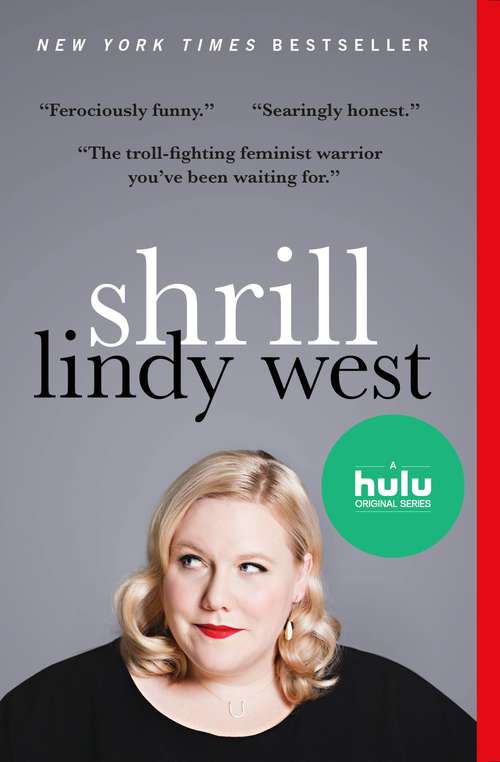 Book cover of Shrill: Notes from a Loud Woman
