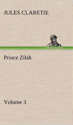 Prince Zilah -- Volume 3