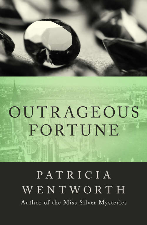 Book cover of Outrageous Fortune: A Golden Age Mystery