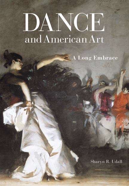 Book cover of Dance and American Art