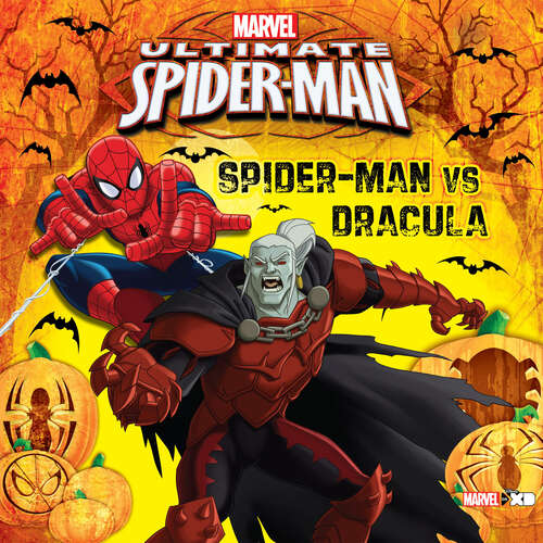 Book cover of Ultimate Spider-Man: Spider-Man vs Dracula