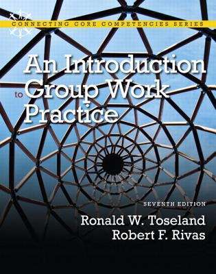 Book cover of An Introduction To Group Work Practice (Seventh Edition)