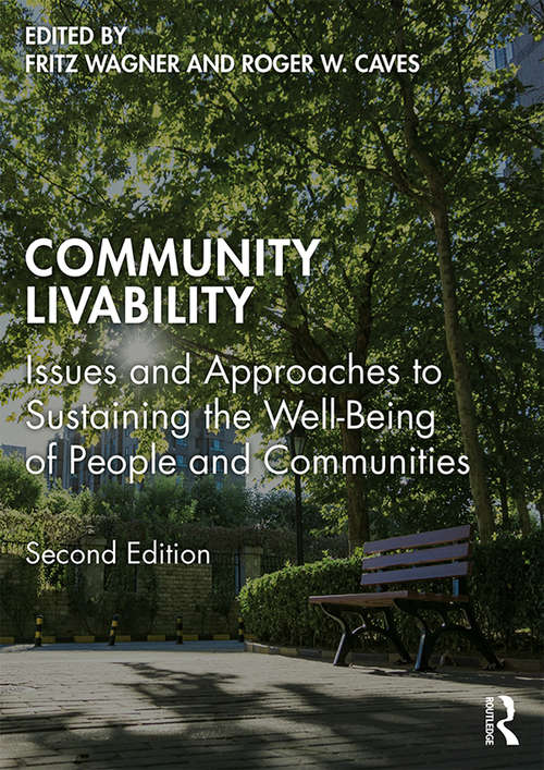 Book cover of Community Livability: Issues and Approaches to Sustaining the Well-Being of People and Communities (2)