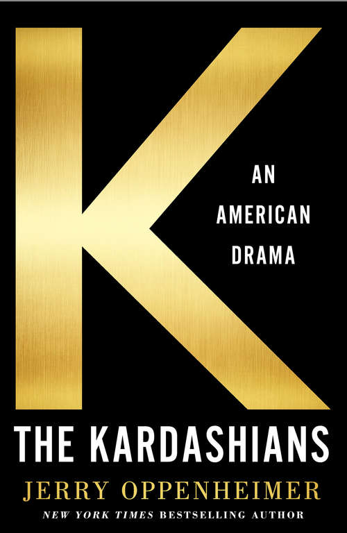 Book cover of The Kardashians: An American Drama