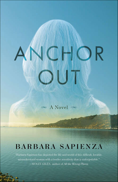 Book cover of Anchor Out: A Novel