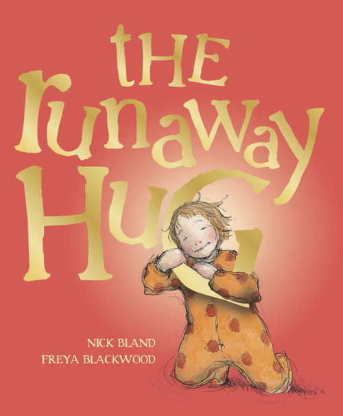 Book cover of The Runaway Hug