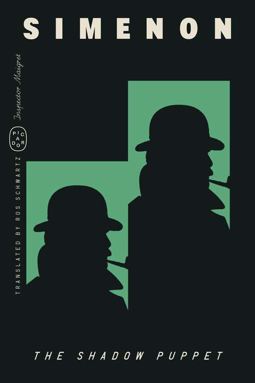 Book cover of The Shadow Puppet (Inspector Maigret)