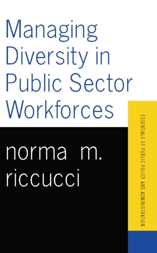 Book cover of Managing Diversity In Public Sector Workforces