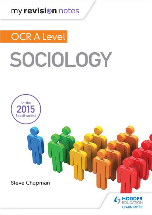 Book cover of My Revision Notes: OCR A Level Sociology