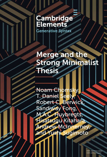 Book cover of Elements in Generative Syntax: Merge and the Strong Minimalist Thesis (Elements In Generative Syntax Ser.)