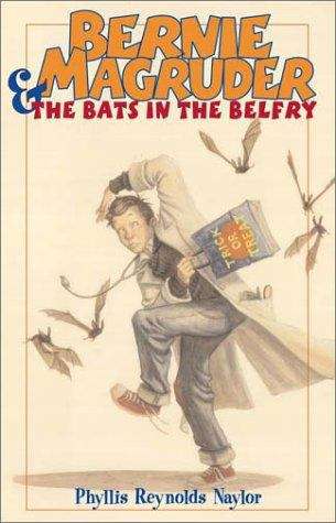 Book cover of Bernie Magruder and the Bats in the Belfry